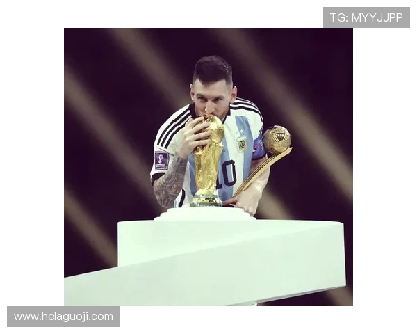 阿根廷梅西世界杯10号传奇与荣耀征程全记录回顾辉煌瞬间历程史 阿根廷梅西世界杯10号传奇与荣耀征程全记录回顾辉煌瞬间历程史